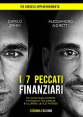 img Alessandro Moretti, Danilo Zanni - I 7 peccati finanziari (2020)