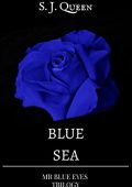 S.J Queen - Blue Sea - Mr Blue Eyes Trilogy 02 (2017)