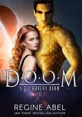 Regine Abel - I Guerrieri Xian Vol. 1. Doom (2022)