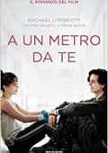 Rachael Lippincott - A un metro da te (2019)