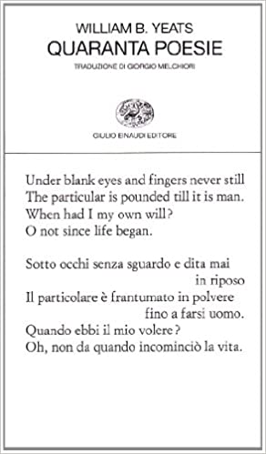 William Butler Yeats – Quaranta poesie (1997)