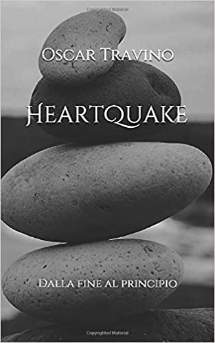 Oscar Travino – HeartQuake: Dalla fine al principio (2020)