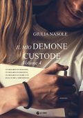 Giulia Nasole - Il mio demone custode Vol. 4 (2022)