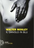 img Walter Mosley - Il diavolo in blu (2011)