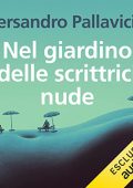 img Piersandro Pallavicini - Nel giardino delle scrittrici nude (2022) (mp3 - 128 kbps)