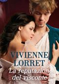 Vivienne Lorret - Season's Original Vol. 3,5. La reputazione del visconte (2019)