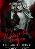 Lexi C. Foss - La Maledizione degli Immortali Vol. 1. Le Leggi del Sangue (2022)