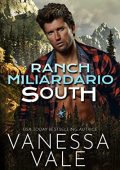 img Vanessa Vale - Ranch Miliardario Vol. 2. South (2022 )