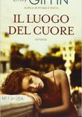 img Emily Giffin - Il luogo del cuore (2013)