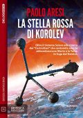 img Paolo Aresi - La stella rossa di Korolev (2021)