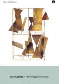 Italo Calvino - Perché leggere i classici (2010)