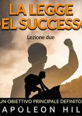 Napoleon Hill - Un Obiettivo principale definito (2022) (mp3 - 128 kbps)