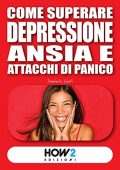img Daniela Leali - Come superare depressione, ansia e attacchi di pan (2022) (mp3 - 128 kbps)