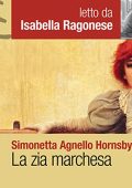 Simonetta Agnello Hornby - La zia marchesa (2022) (mp3 - 128 kbps)