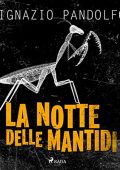 img Ignazio Pandolfo - La notte delle mantidi (2022) (mp3 - 128 kbps)