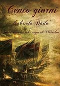 Gabriele Dadò - Cento giorni  (2014)