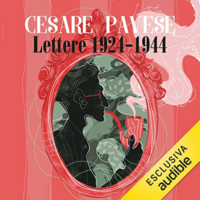 Cesare Pavese – Lettere 1924-1934 (2022) (mp3 – 128 kbps)