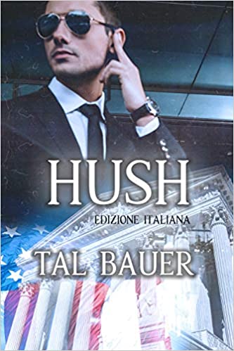 Tal Bauer – Hush (2020)