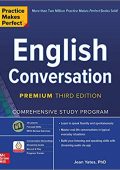 img Jean Yates - Practice Makes Perfect: English Conversation, Premium Third Edition  (2020)