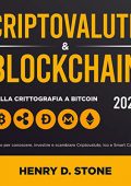 Henry D. Stone - Criptovalute & Blockchain 2021 (2022) (mp3 - 128 kbps)