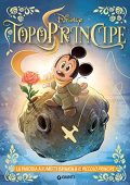 img Topoprincipe - La Parodia A Fumetti Ispirata A "Il Piccolo Principe" (Giunti 2021)