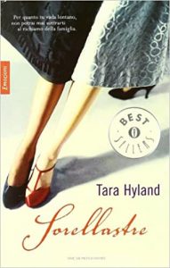 Tara Hyland – Sorellastre (2010)