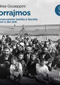 Andrea Giuseppini - Porrajmos꞉ La persecuzione nazista e fascista dei rom e dei sinti (2022) (mp3 - 128 kbps)