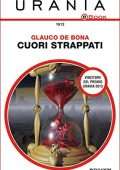 img Glauco De Bona - Cuori strappati (Urania) (2014)