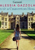 Alessia Gazzola - Un tè a Chaverton House (2022) (mp3 - 128 kbps)