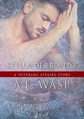 img A.E Wasp – A Veterans Affairs Story Vol. 4. Stella di bronzo (2021)