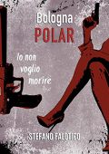 Stefano Falotico - Bologna POLAR (2022) (mp3 - 128 kbps)