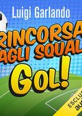 Luigi Garlando - Rincorsa agli Squali (2022) (mp3 - 128 kbps)