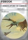 img John Brunner - I Vendicatori Di Carrig (1982)