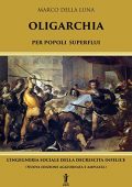 img Marco Della Luna - Oligarchia per popoli superflui (2018)