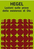 img George Wilhelm Friedrich Hegel - Lezioni sulle prove della esistenza di Dio (1970)