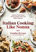 img Caroline De Luca - Italian Cooking Like Nonna (2022) ENG