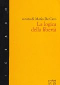 img Mario De Caro - La logica della libertà (2000)