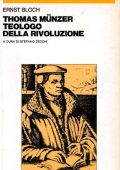 img Ernest Bloch - Thomas Munzer Teologo della rivoluzione (1980)