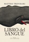 Matteo Trevisani - Libro del sangue  (2021)