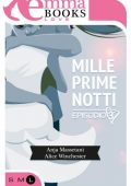 Anja Massetani, Alice Winchester - Mille prime notti. Episodio 3 (2015)