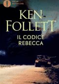 Ken Follett - Il codice Rebecca (2012)