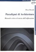img Piero Pierotti - Paradigmi di Architettura (2005)