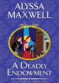 img Alyssa Maxwell - A Deadly Endowment (2022) ENG