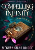 img Meghan Ciana Doidge - Compelling Infinity (2022) ENG