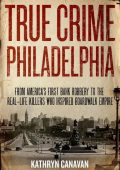 img Kathryn Canavan - True Crime Philadelphia (2021) ENG
