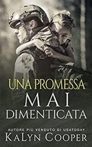 KaLyn Cooper – Mai Vol. 2. Una promessa Mai Dimenticata (2021)