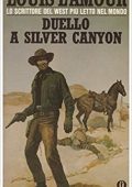 Louis L'Amour - Duello a Silver Canyon (1985)