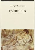 Georges Simenon - Faubourg (2013)