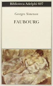 Georges Simenon – Faubourg (2013)