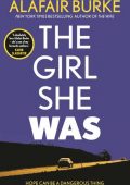 img Alafair Burke - The Girl She Was (2022) ENG